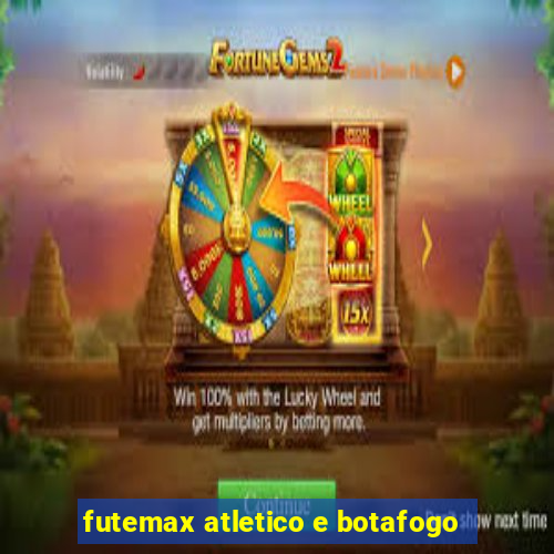 futemax atletico e botafogo